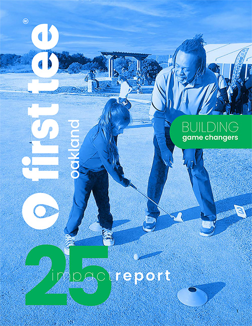 First Tee Oakland 2026 Annual Report Cover